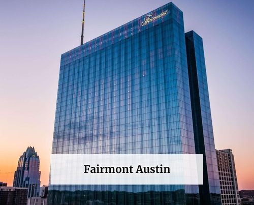 Fairmont Austin